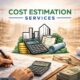 The Importance of Accurate Cost Estimation for Construction Projects 2 Cost Estimation Services