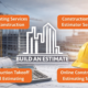 5 Essential General Estimating Services | Build An Estimate 3 General Estimating Services
