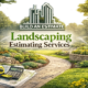 Landscaping Estimating Services