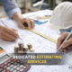 7 Reasons Why Dedicated Estimating Services Are Key for Project Cost Estimation 2 dedicated estimating services