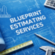 blueprint estimating services