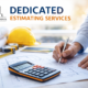 2 dedicated estimating services