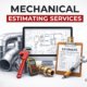 10 Reasons Why Mechanical Estimating Services Will Save Your Project Time & Money 3 mechanical estimating services